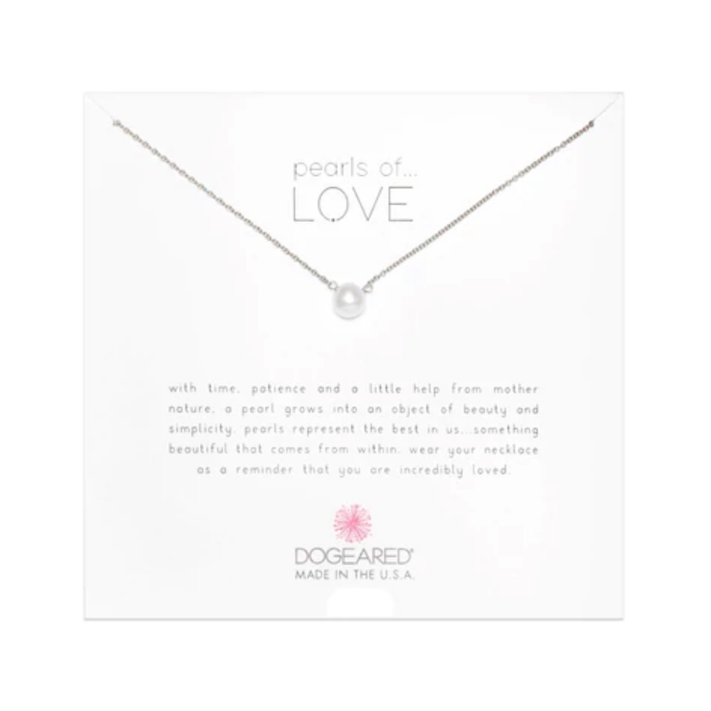 Dogeared Pearls Of Love Silver Necklace